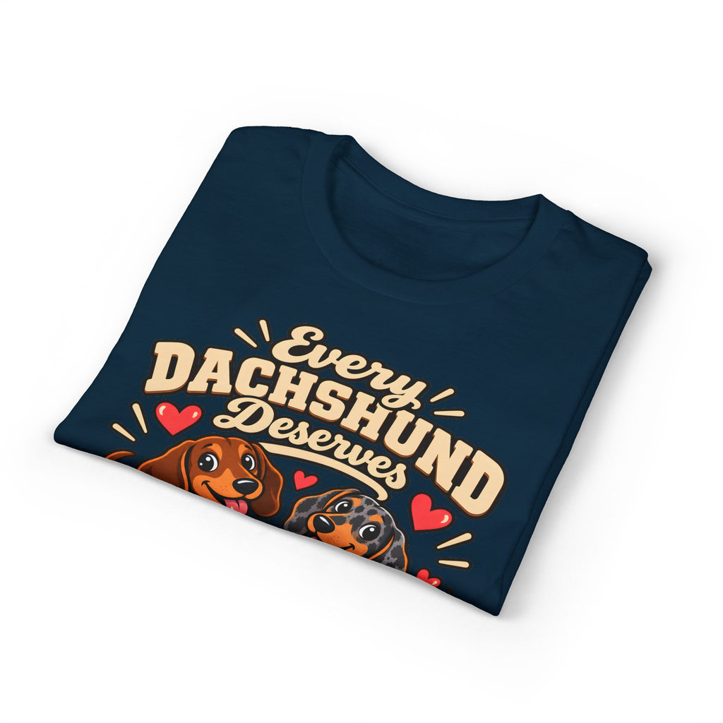 Every Dachshund Deserves A Loving Home T-Shirt