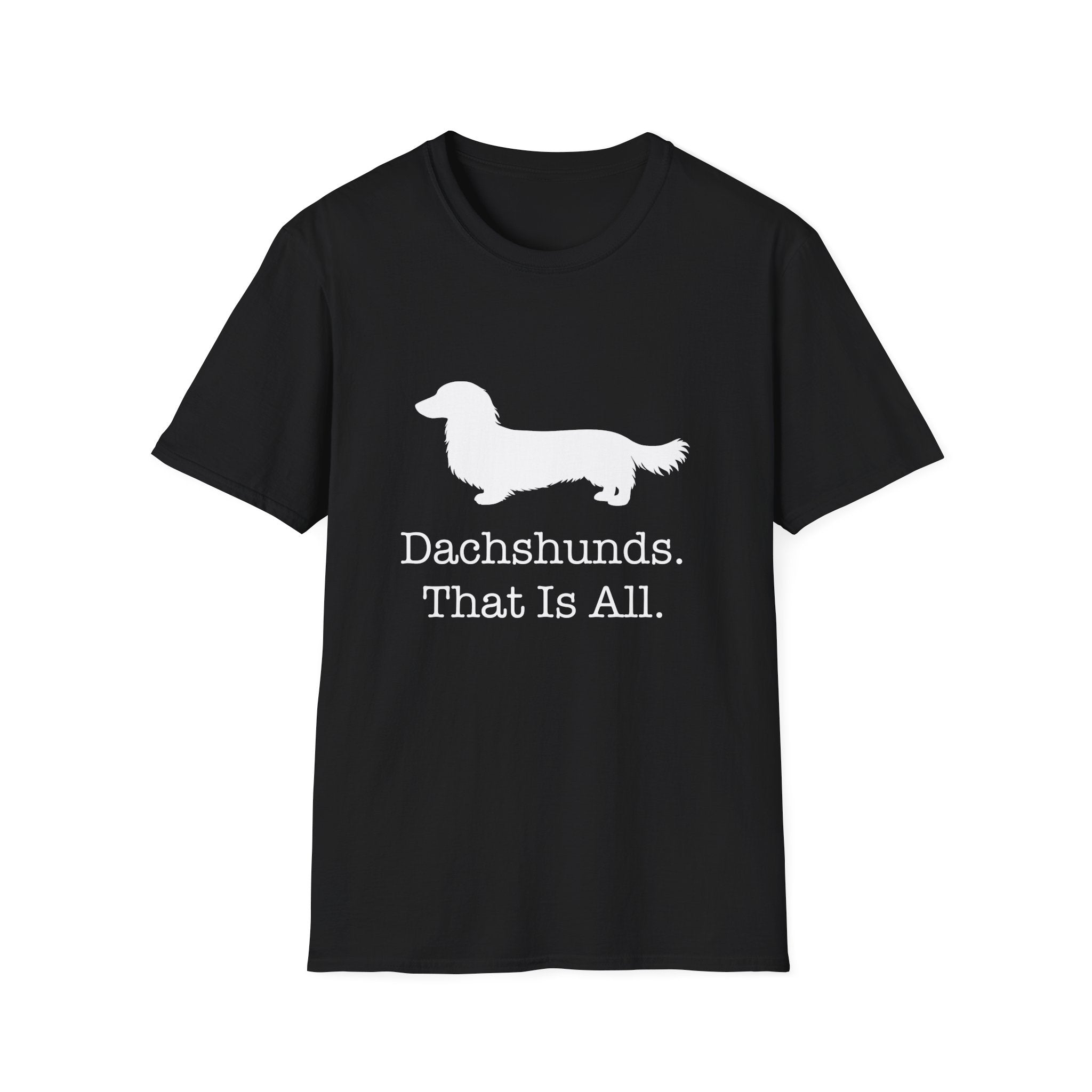 Dachshunds That Is All Long Hair T-Shirt