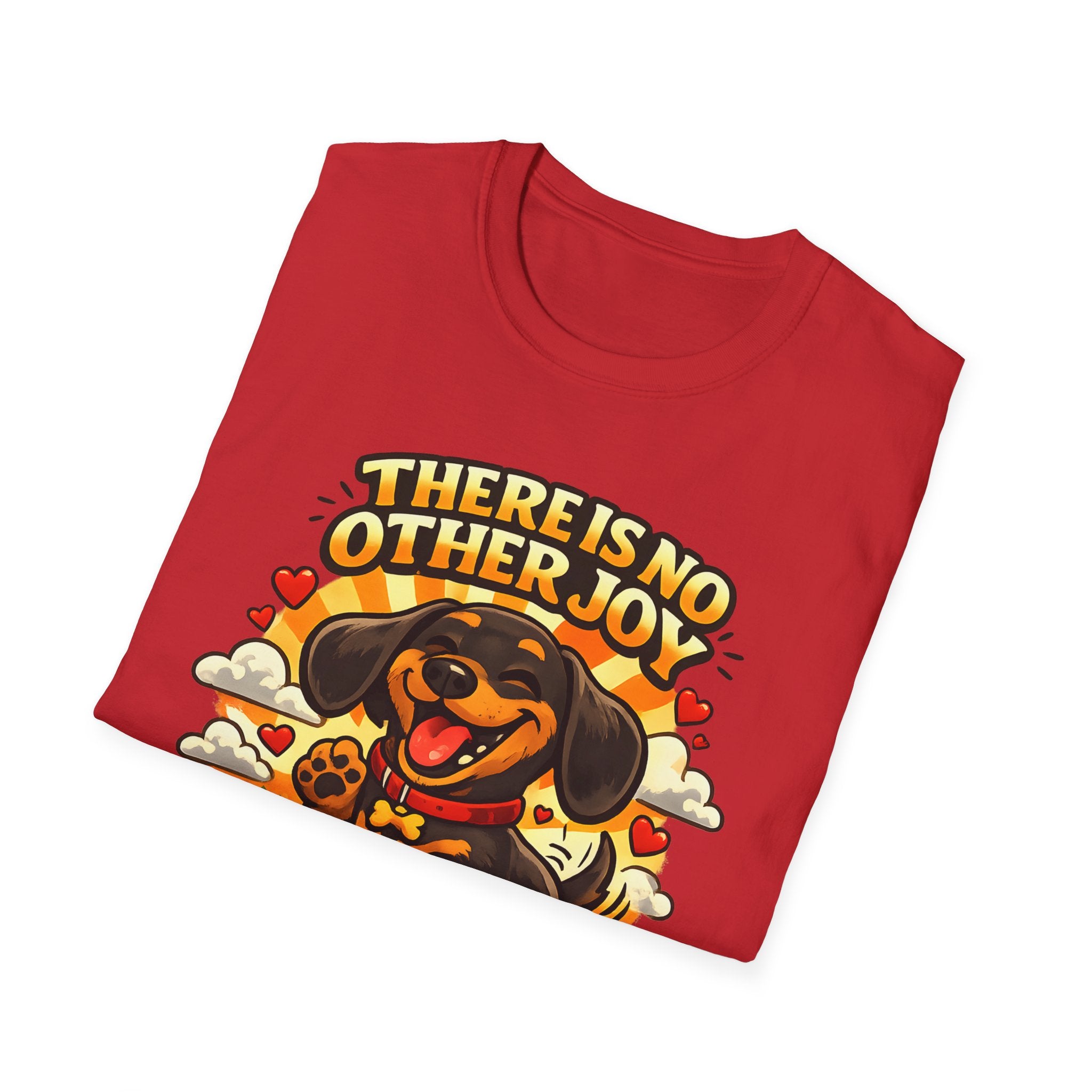 There Is No Other Joy Than The Love Of A Dachshund T-Shirt