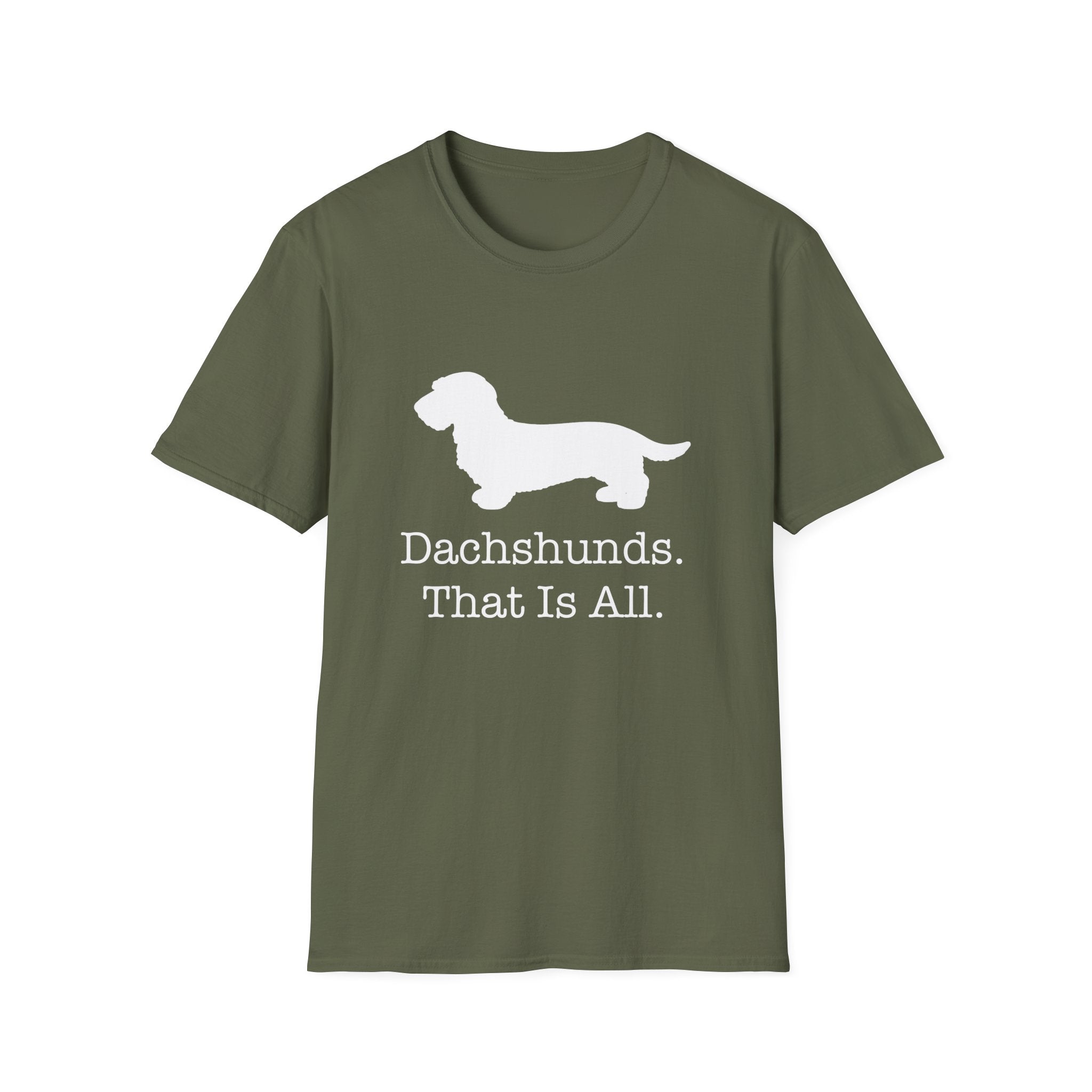 Dachshunds That Is All Wire Hair T-Shirt