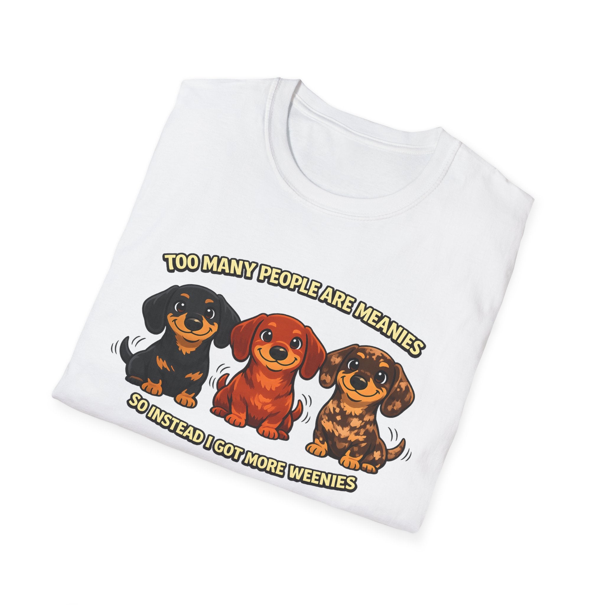 Too Many People Are Meanies T-Shirt