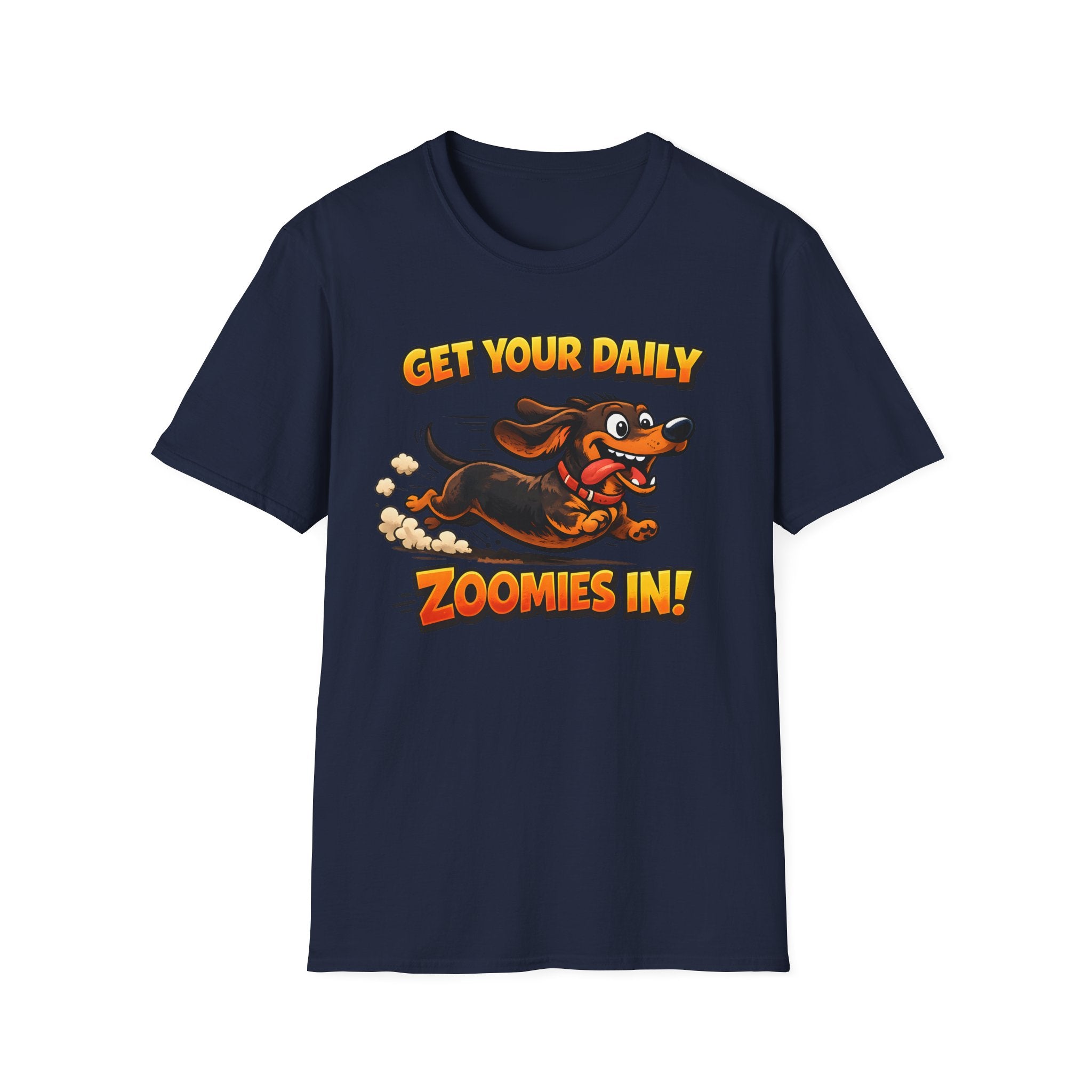Get Your Daily Zoomies In T-Shirt