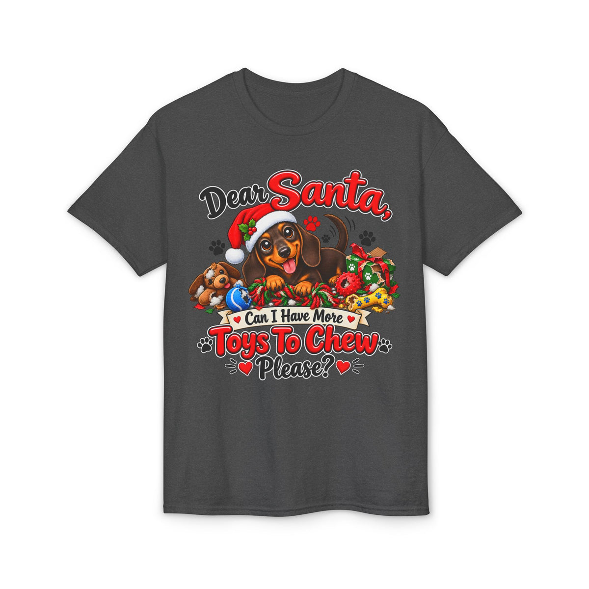 Dear Santa Can I Have More Toys To Chew Please T-Shirt