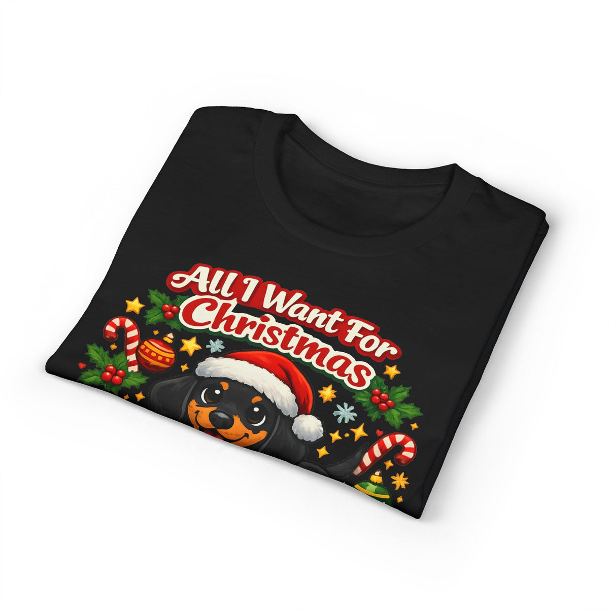 All I Want For Christmas Is A Weiner Dog T-Shirt