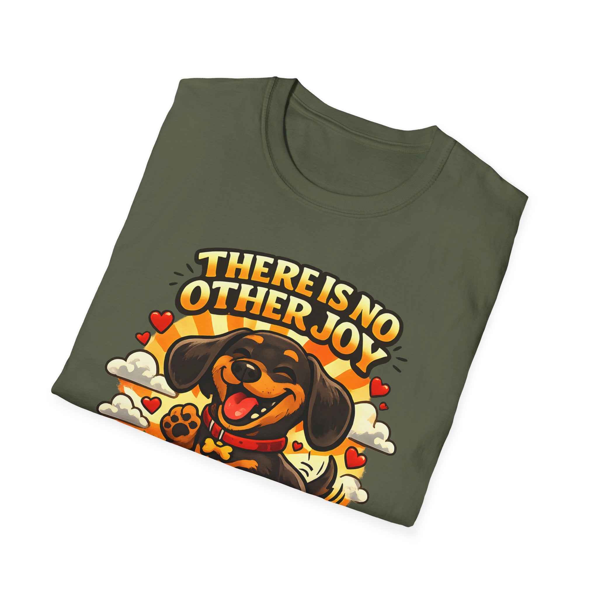 There Is No Other Joy Than The Love Of A Dachshund T-Shirt