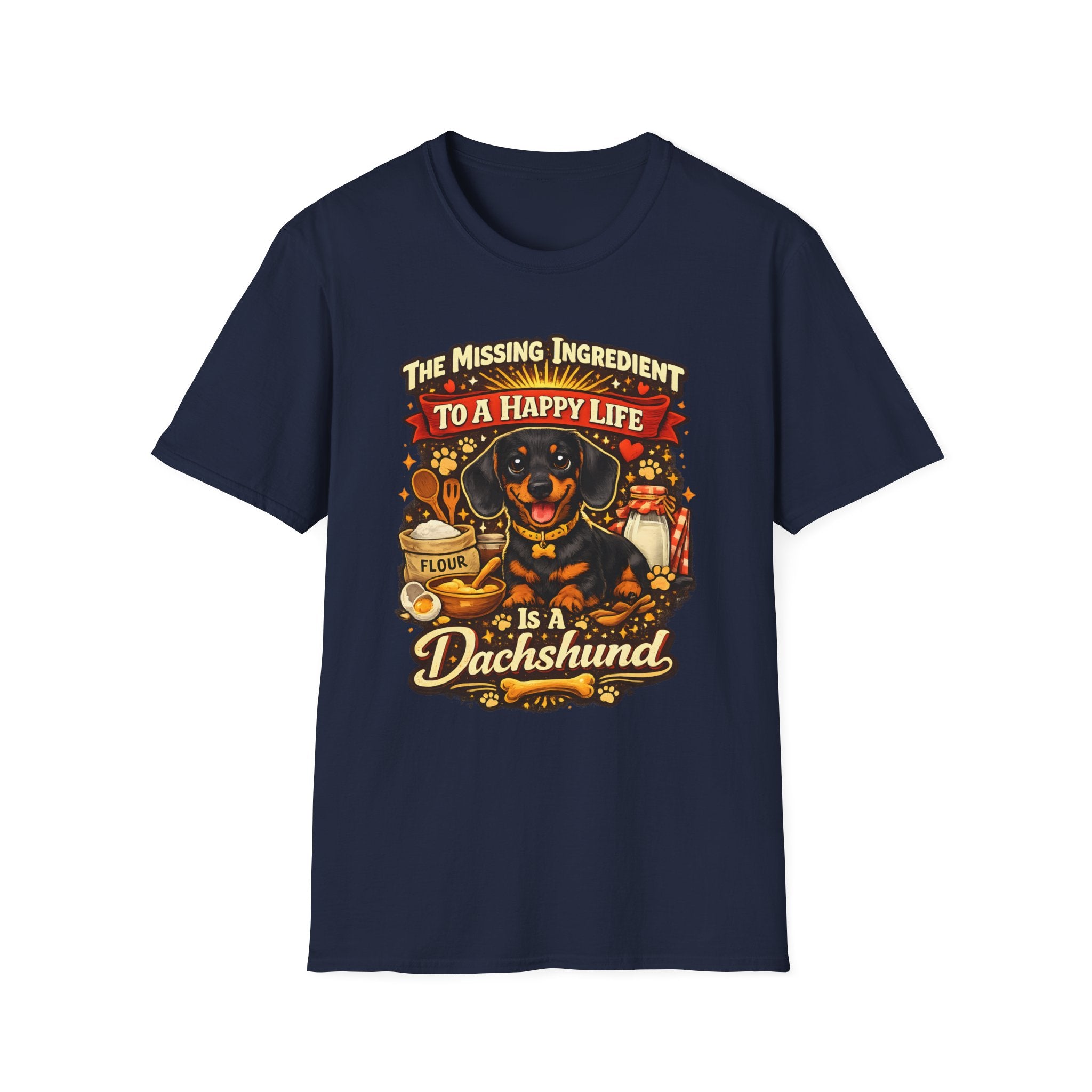 The Missing Ingredient To A Happy Life Is A Dachshund T-Shirt