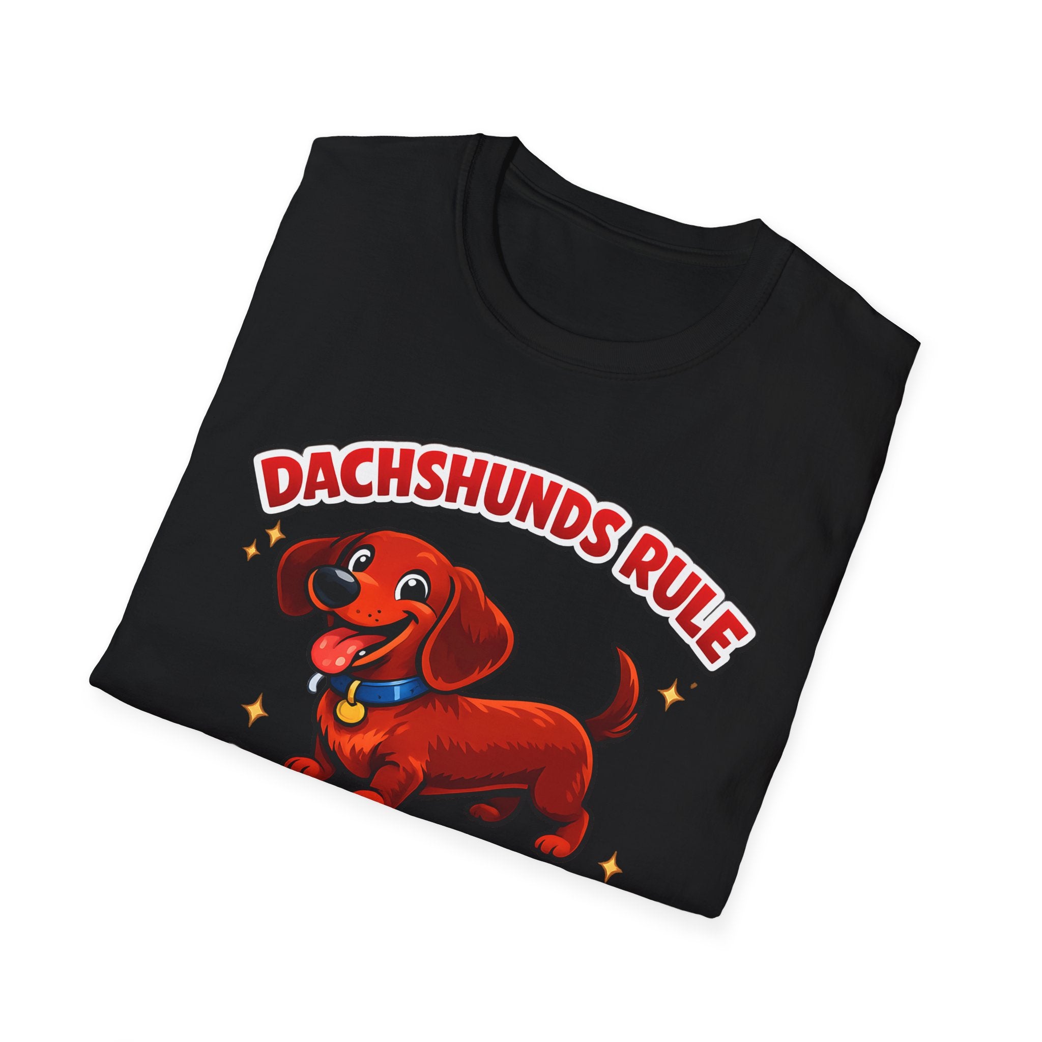 Dachshunds Rule People Drool T-Shirt