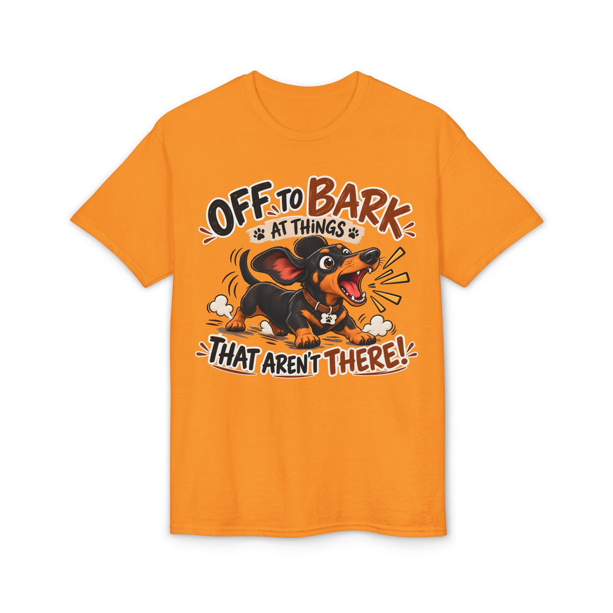 Off To Bark At Things That Aren't There T-Shirt