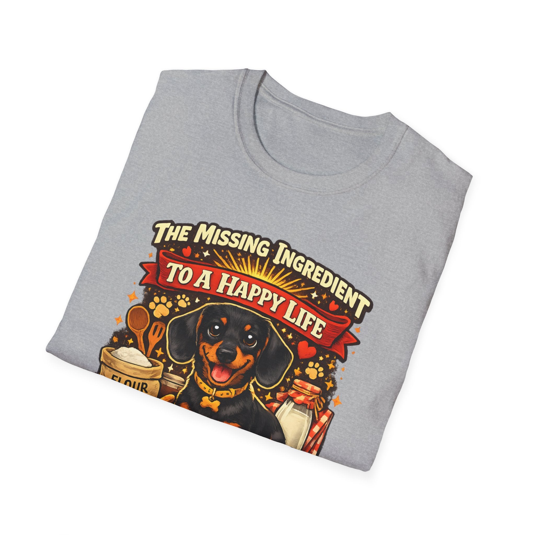 The Missing Ingredient To A Happy Life Is A Dachshund T-Shirt