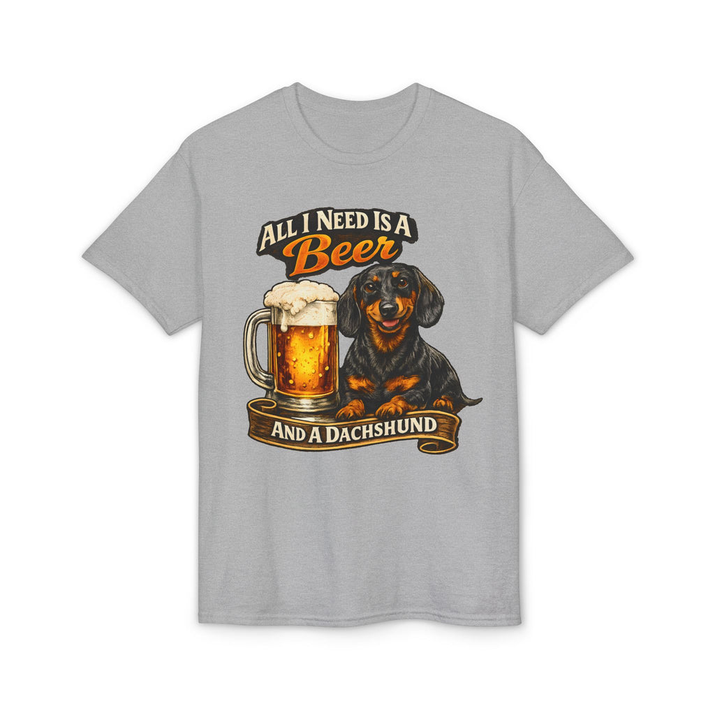 All I Need Is A Beer And A Dachshund T-Shirt