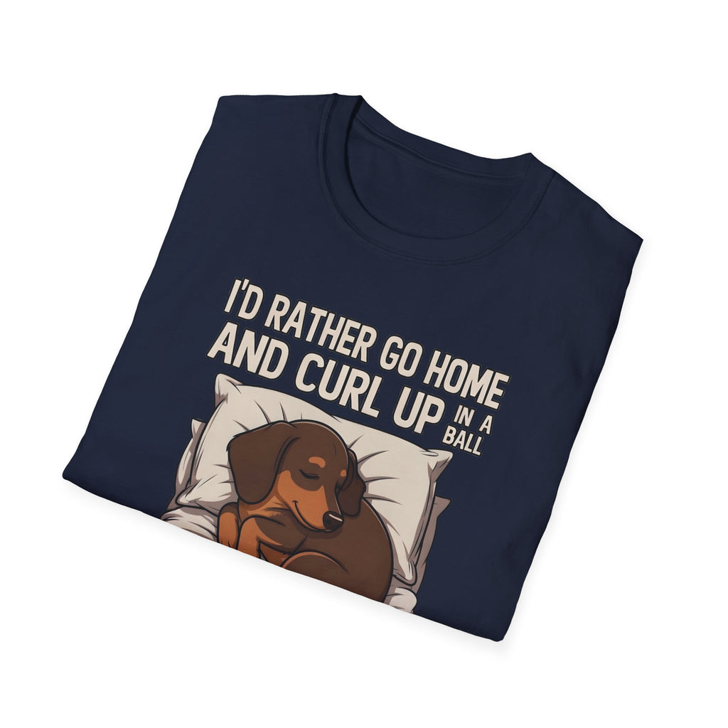 I'd Rather Curl Up In A Ball T-Shirt