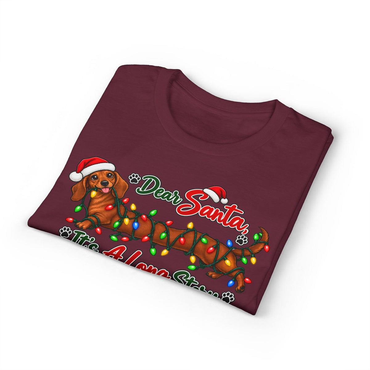 Dear Santa It's A Long Story T-Shirt
