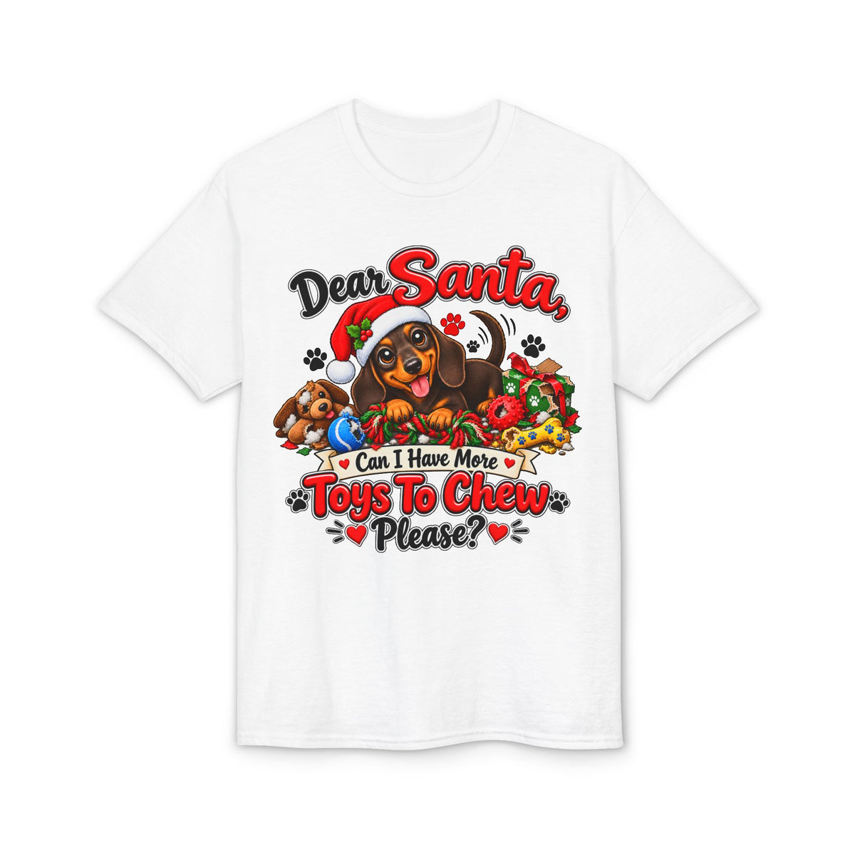 Dear Santa Can I Have More Toys To Chew Please T-Shirt