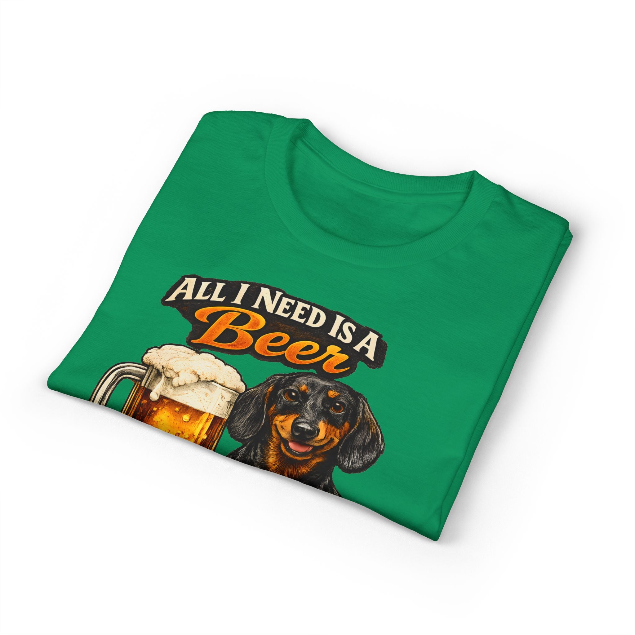 All I Need Is A Beer And A Dachshund T-Shirt