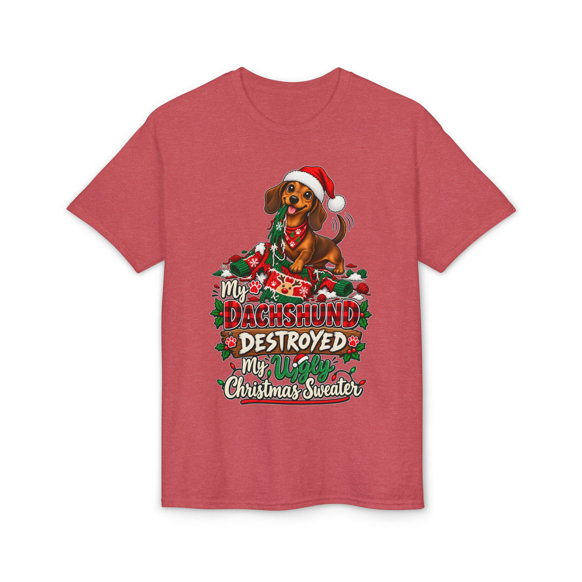 My Dachshund Destroyed My Ugly Christmas Sweater T-Shirt
