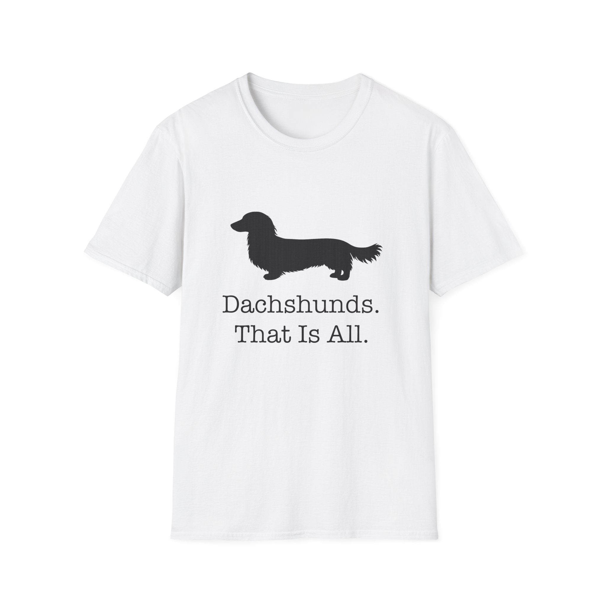 Dachshunds That Is All Long Hair T-Shirt