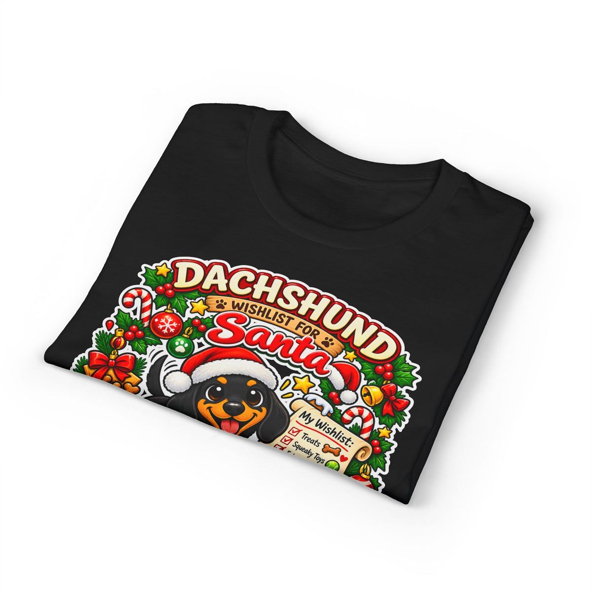 Dachshund Wishlist For Santa T-Shirt
