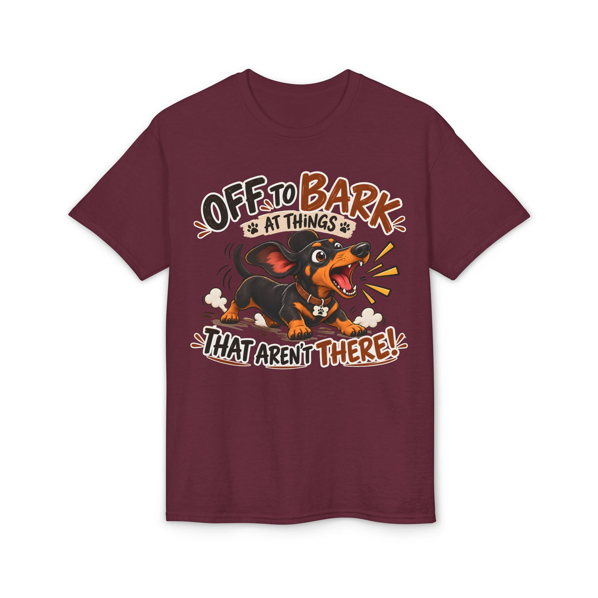 Off To Bark At Things That Aren't There T-Shirt