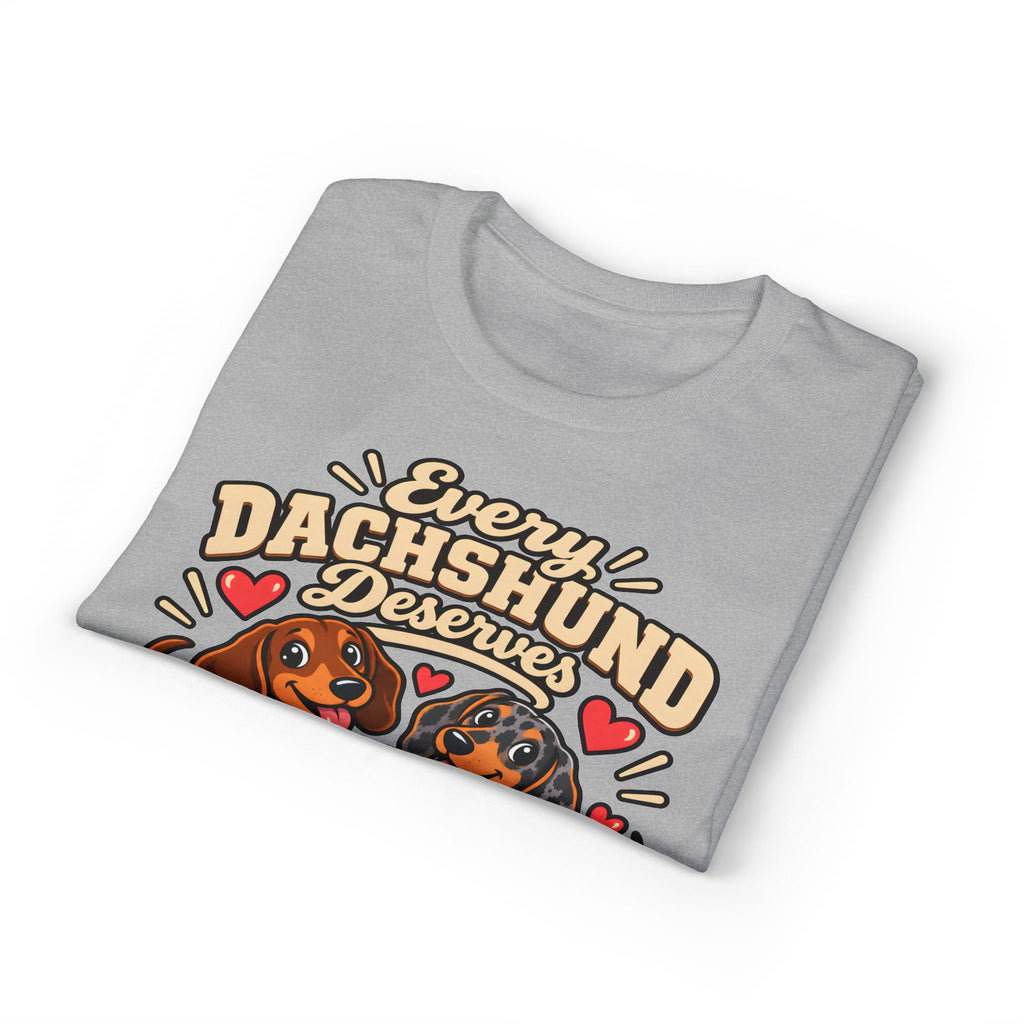 Every Dachshund Deserves A Loving Home T-Shirt