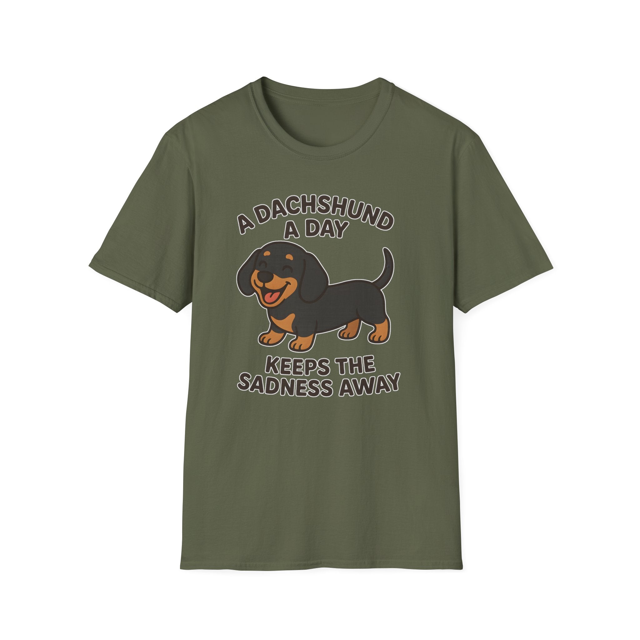 A Dachshund A Day Keeps The Sadness Away T-Shirt