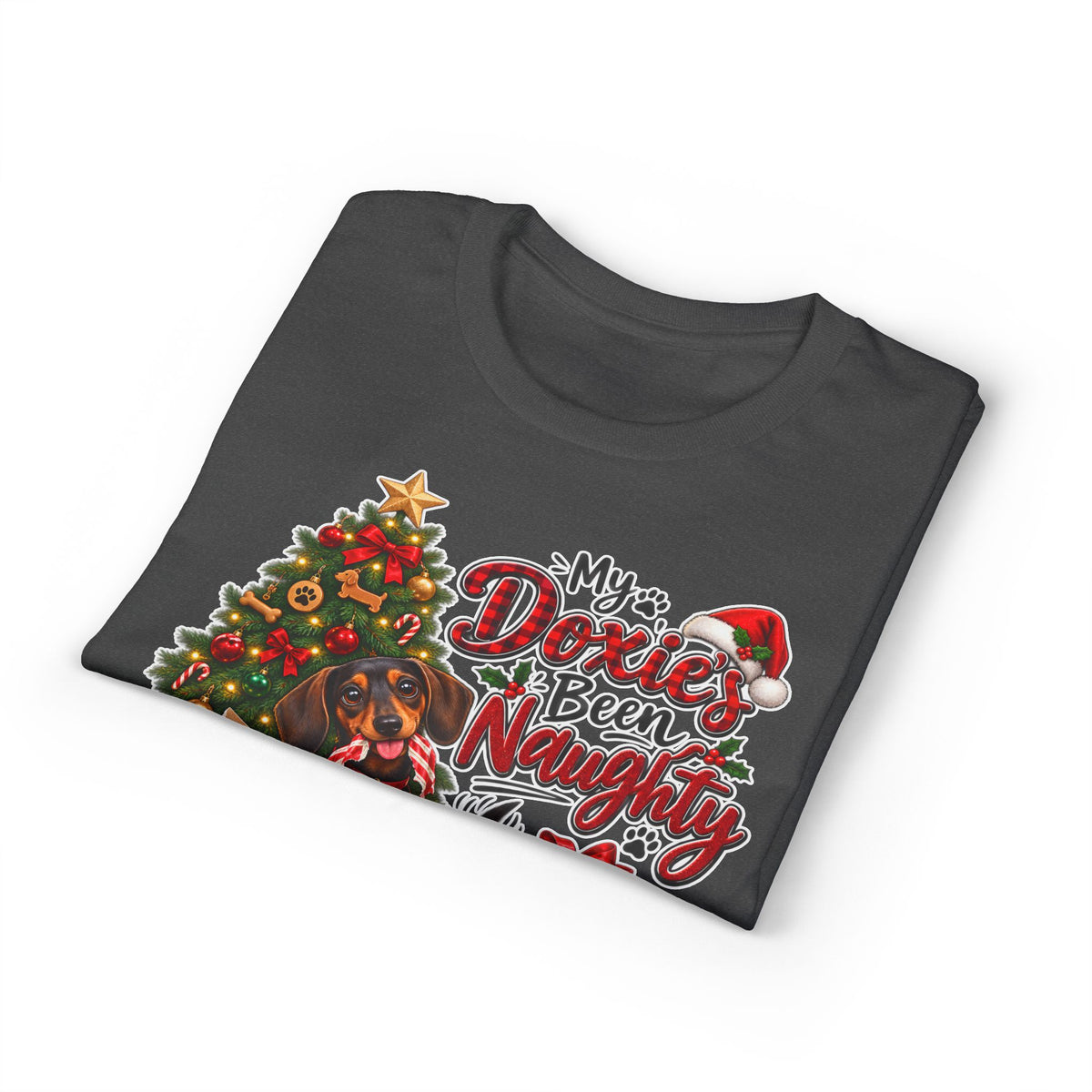 My Doxie's Been Naughty T-Shirt