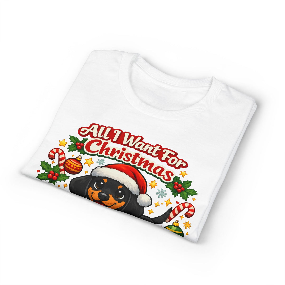 All I Want For Christmas Is A Weiner Dog T-Shirt