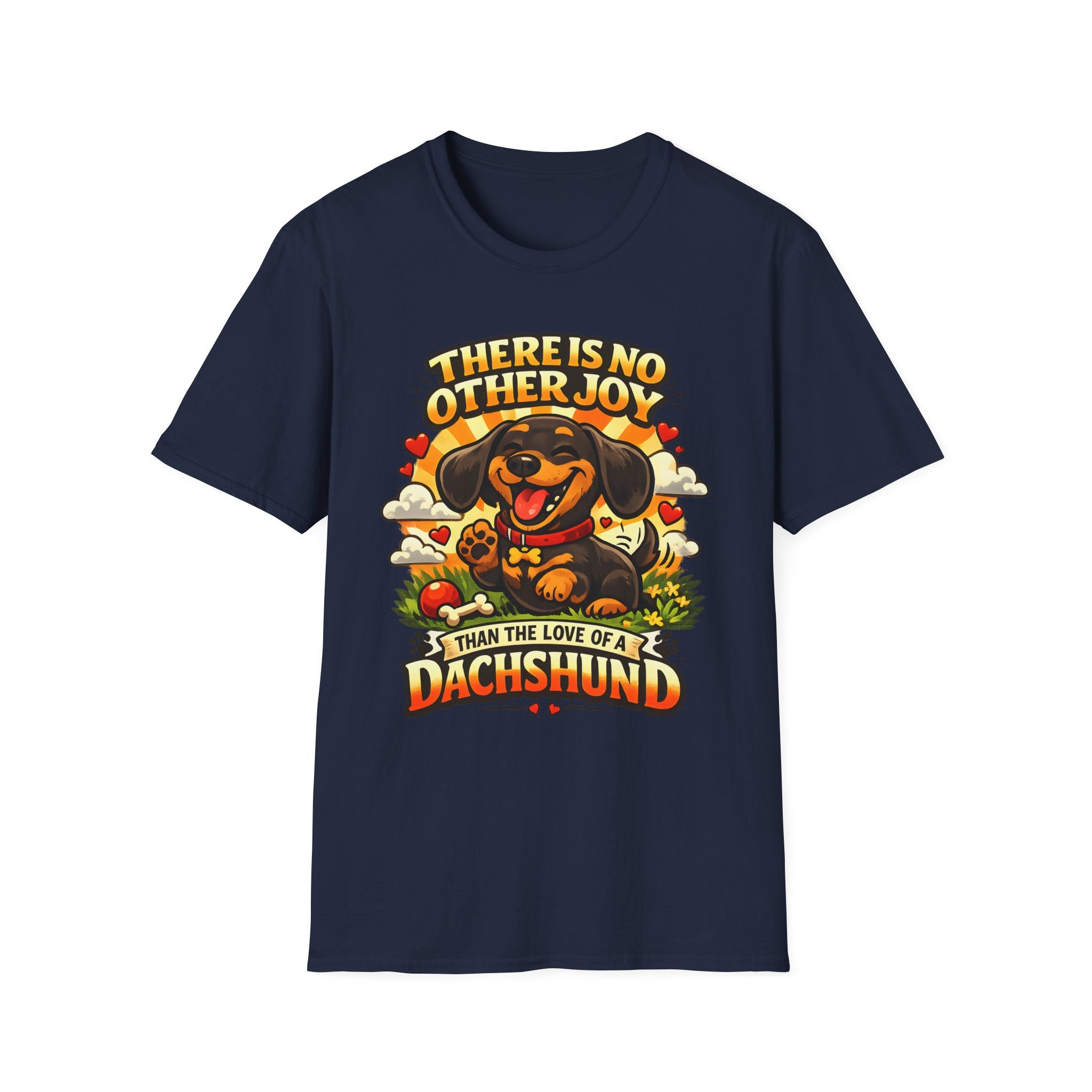 There Is No Other Joy Than The Love Of A Dachshund T-Shirt