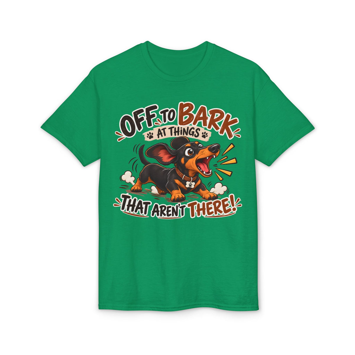 Off To Bark At Things That Aren't There T-Shirt