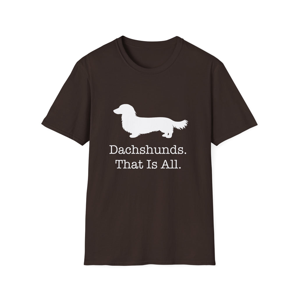 Dachshunds That Is All Long Hair T-Shirt