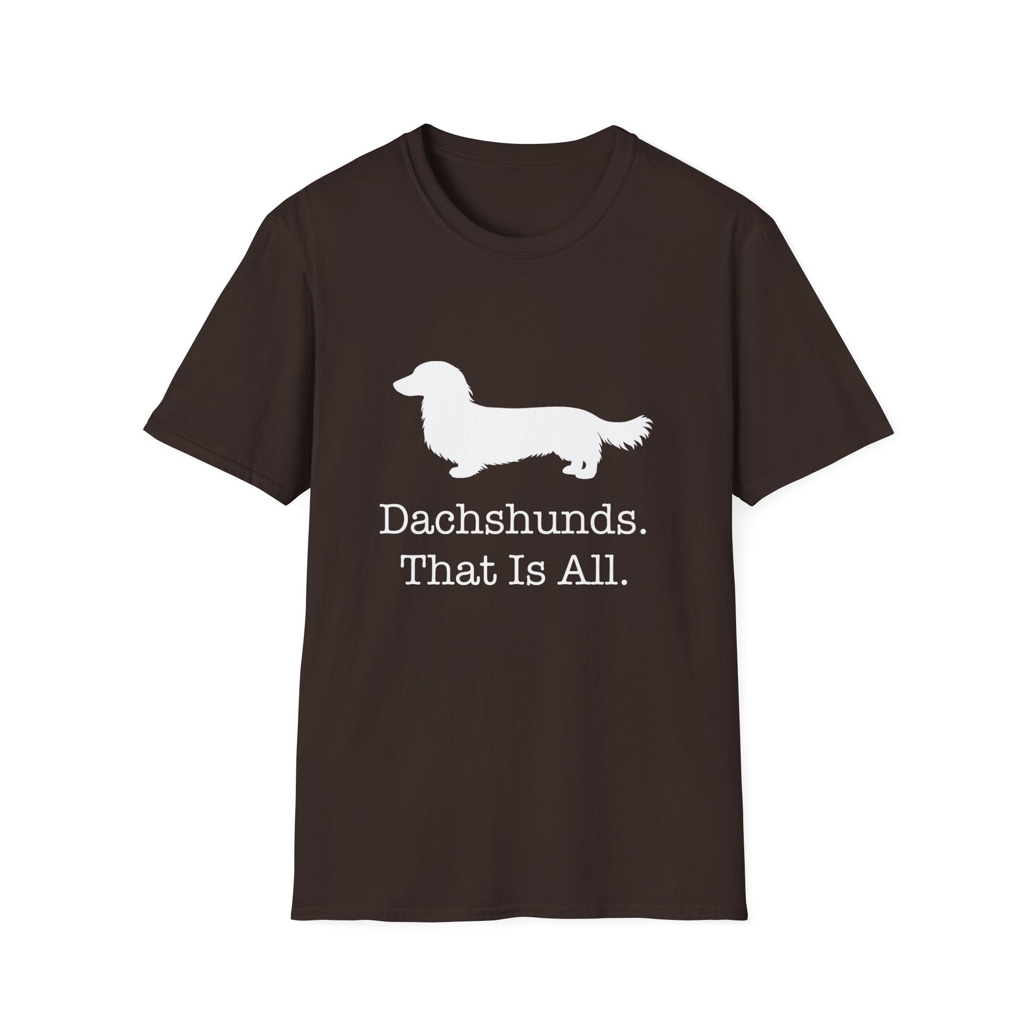Dachshunds That Is All Long Hair T-Shirt