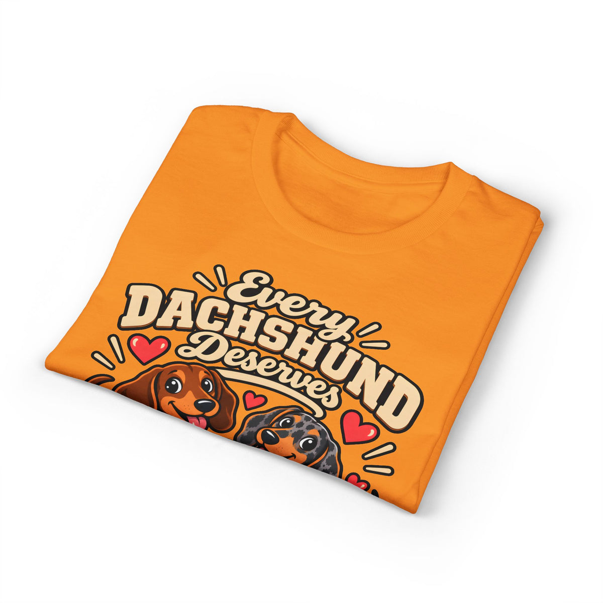 Every Dachshund Deserves A Loving Home T-Shirt