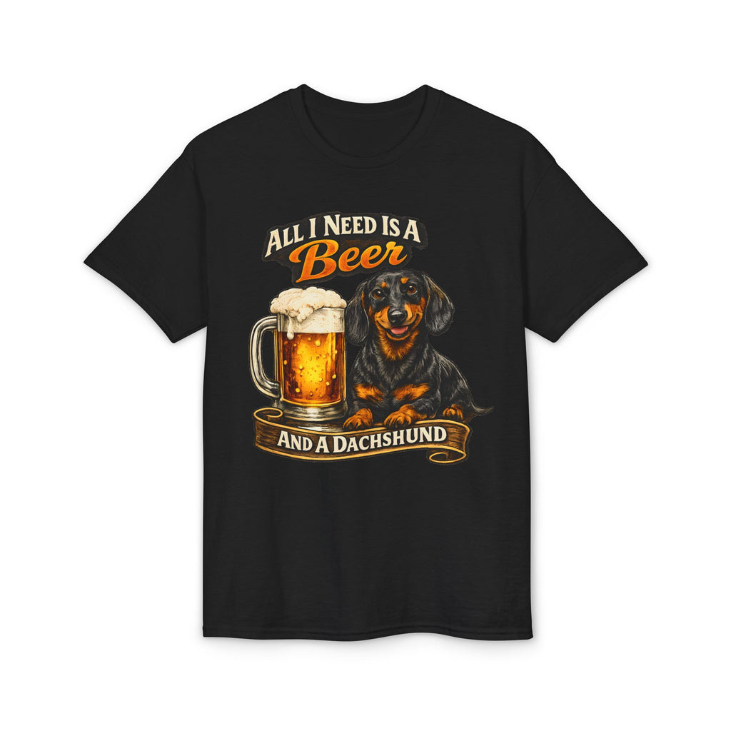 All I Need Is A Beer And A Dachshund T-Shirt