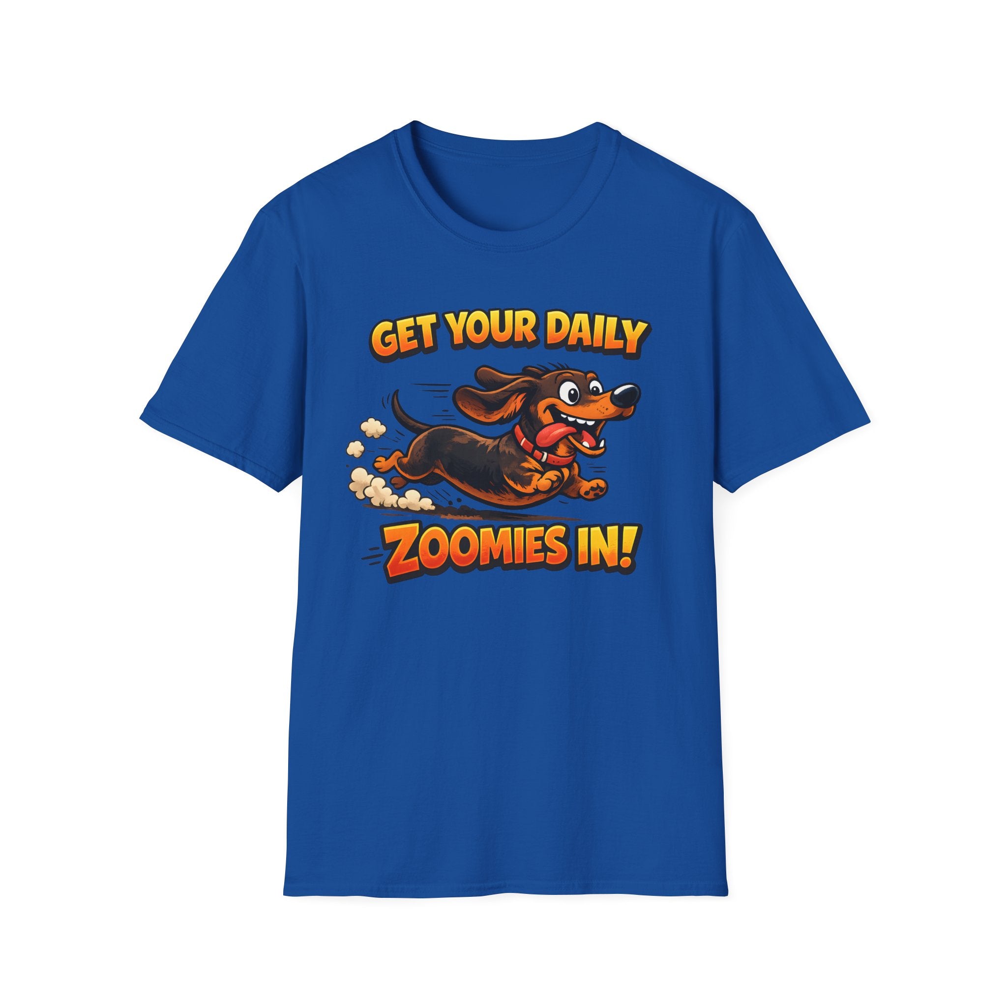 Get Your Daily Zoomies In T-Shirt