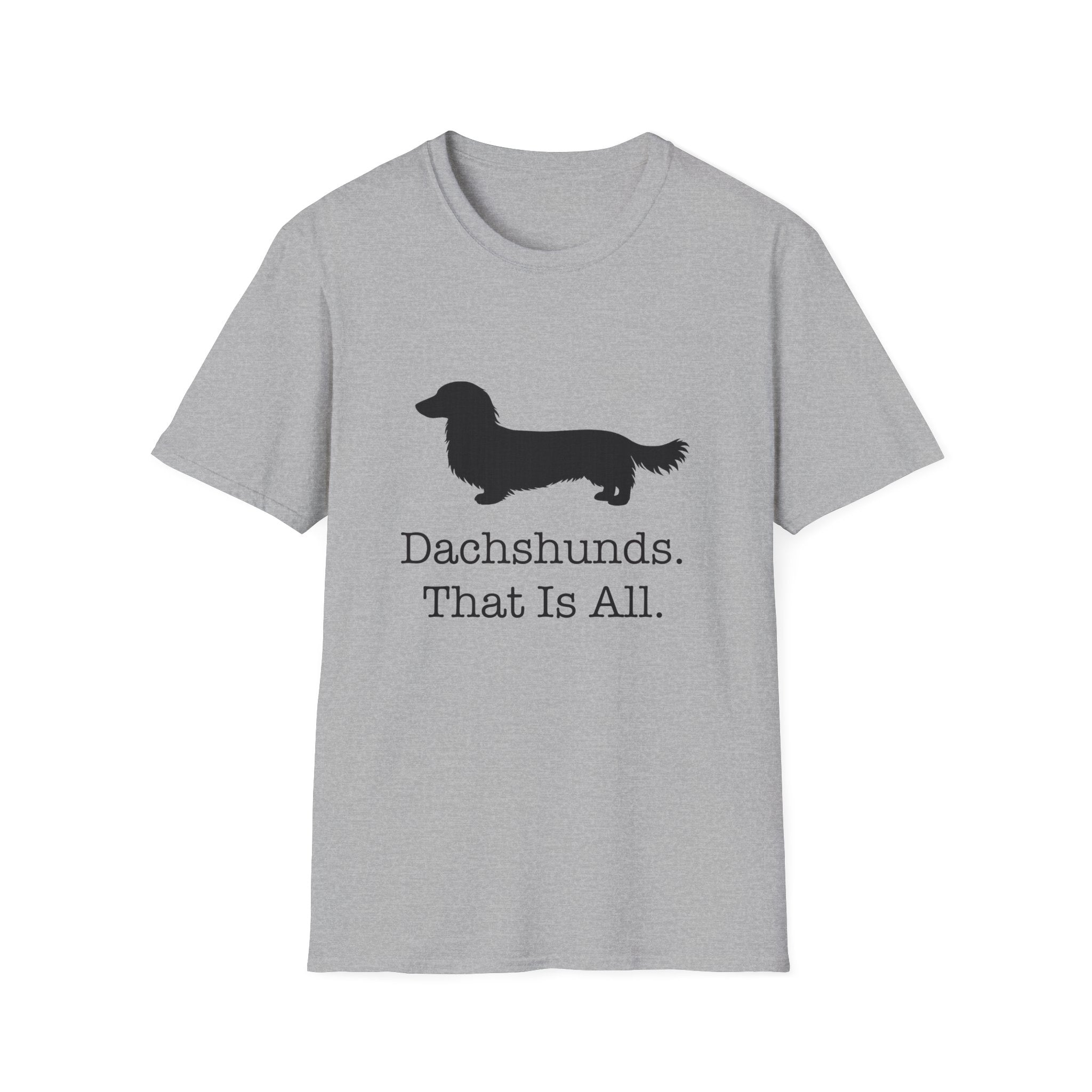 Dachshunds That Is All Long Hair T-Shirt