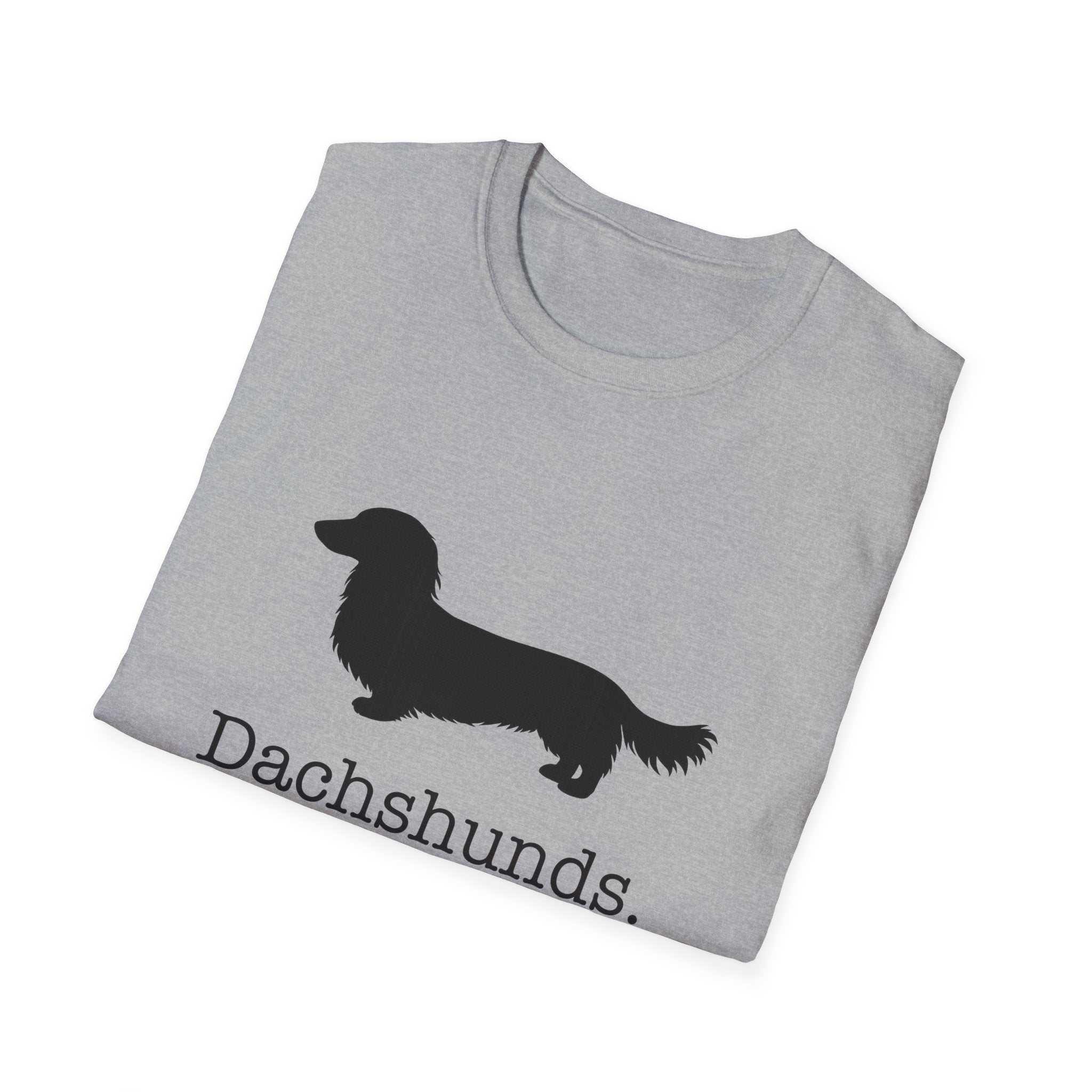 Dachshunds That Is All Long Hair T-Shirt