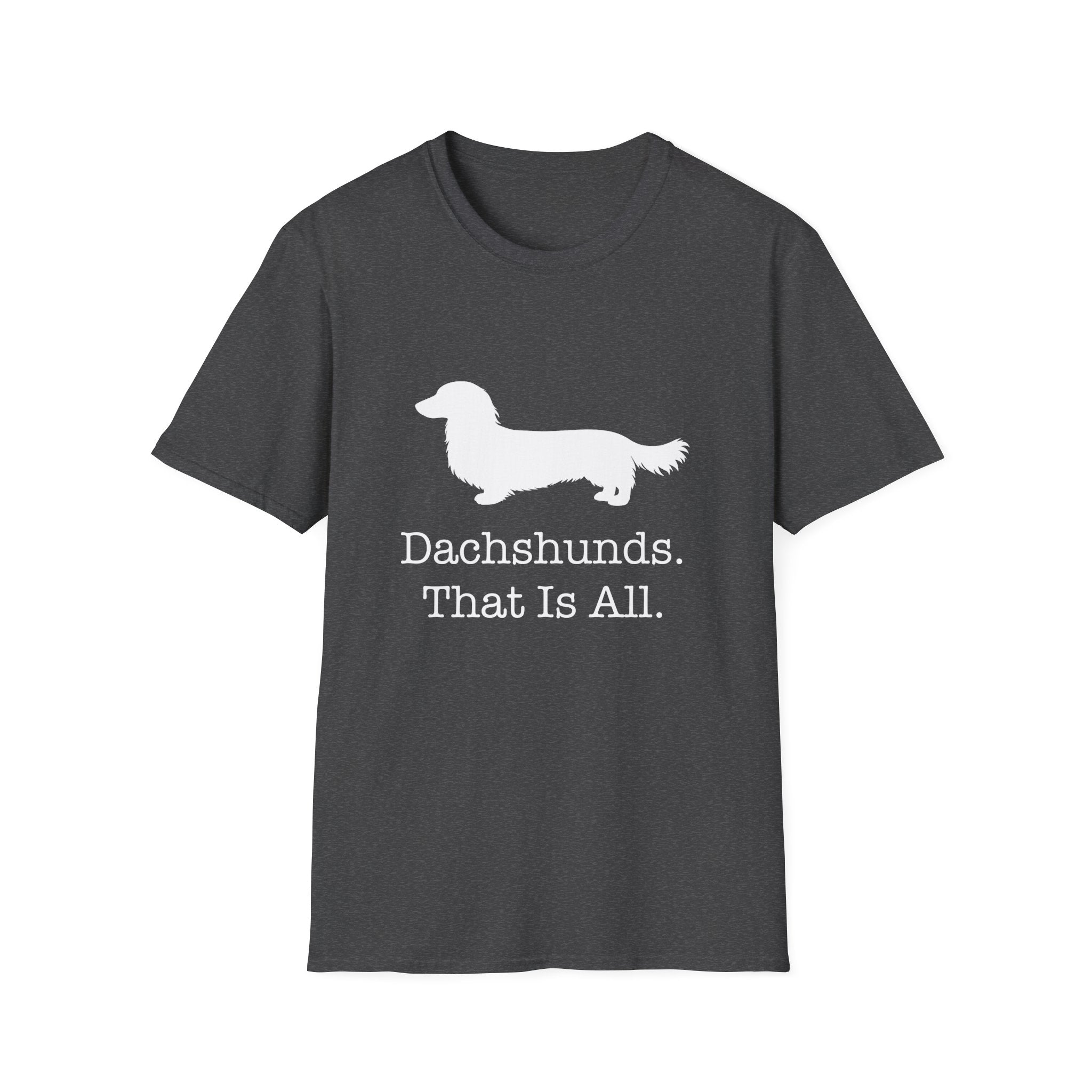Dachshunds That Is All Long Hair T-Shirt