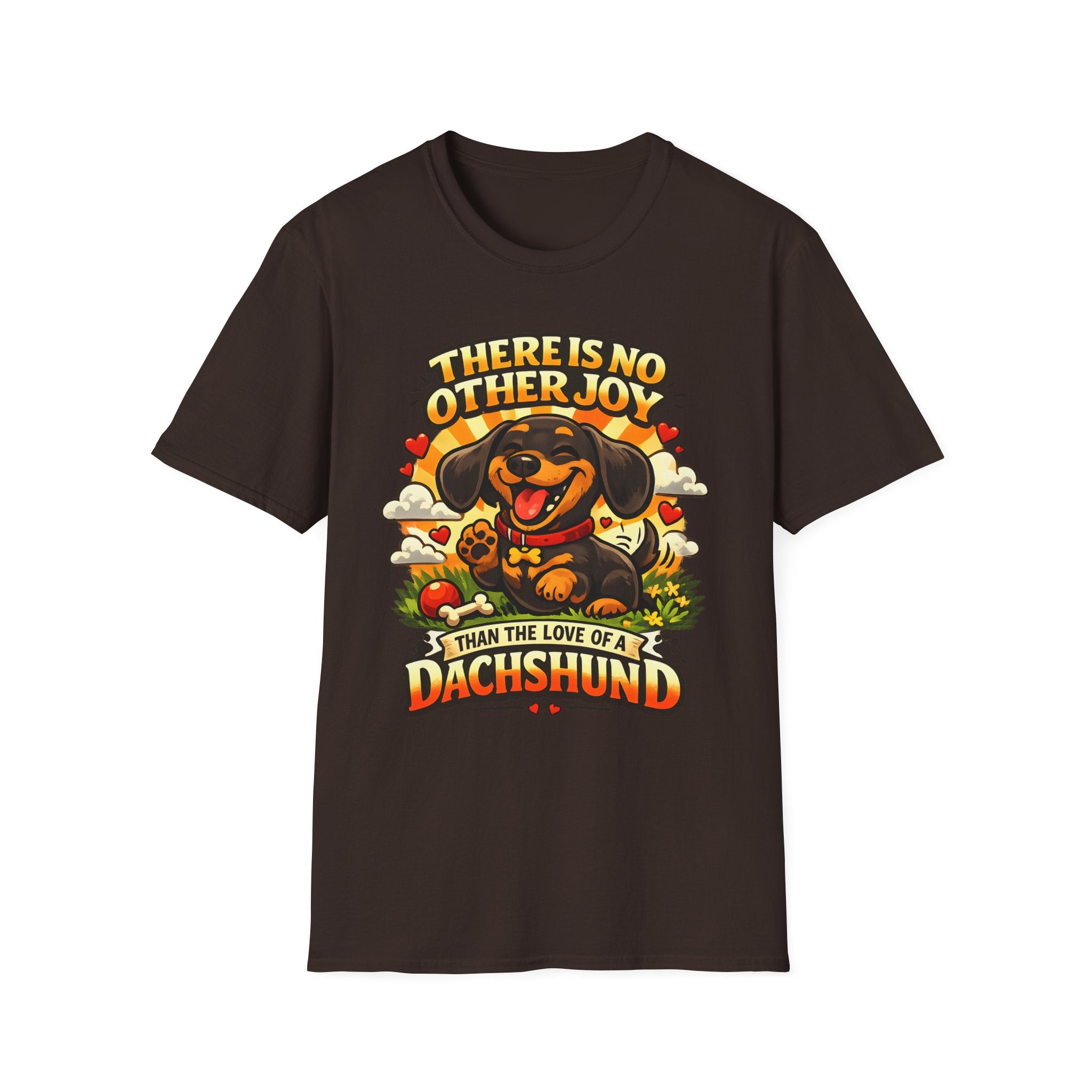There Is No Other Joy Than The Love Of A Dachshund T-Shirt