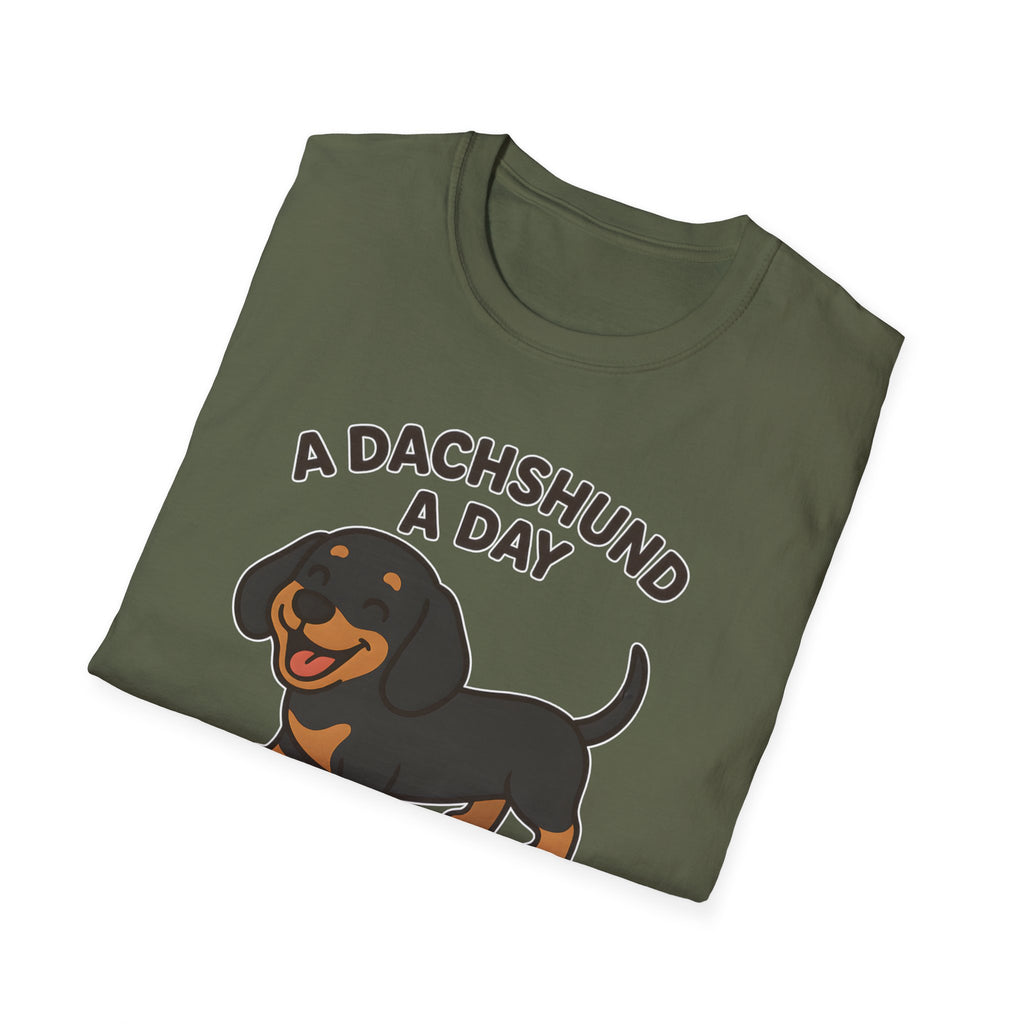 A Dachshund A Day Keeps The Sadness Away T-Shirt
