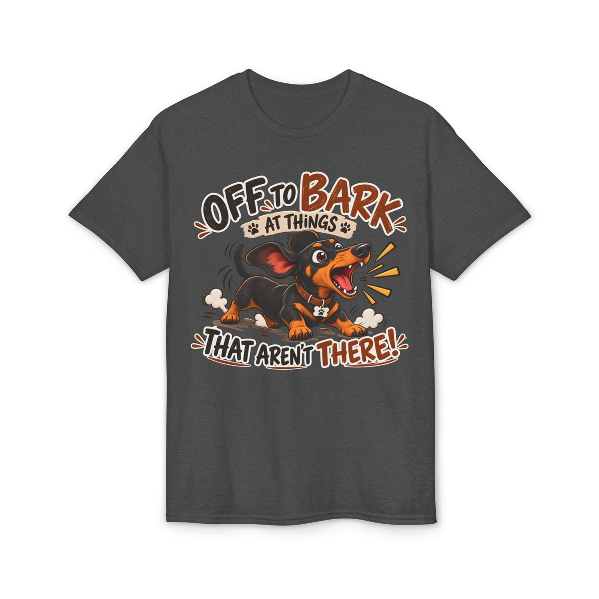 Off To Bark At Things That Aren't There T-Shirt