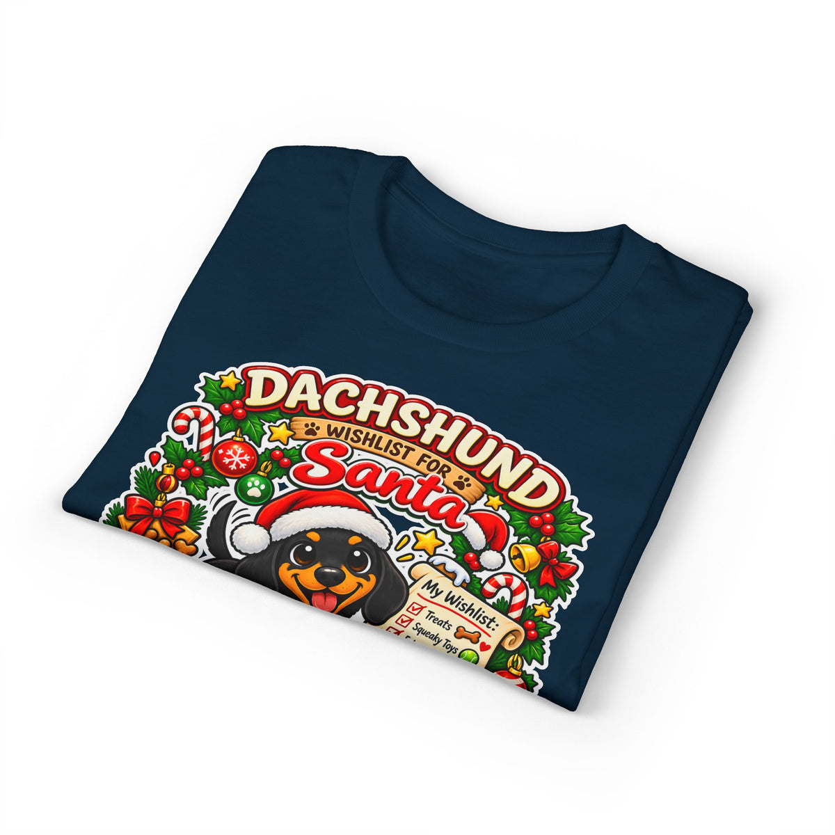 Dachshund Wishlist For Santa T-Shirt