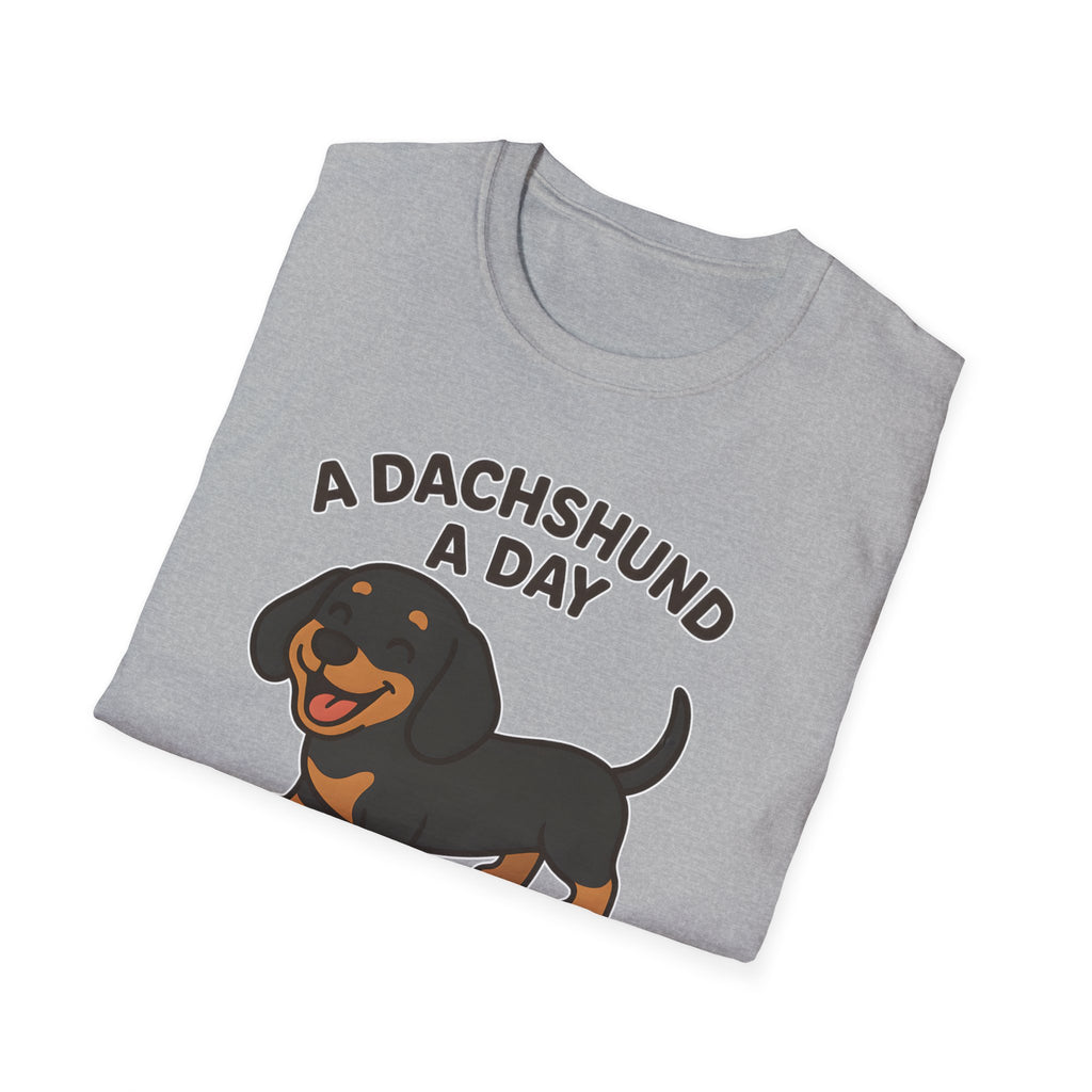 A Dachshund A Day Keeps The Sadness Away T-Shirt