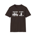 My Family Your Family Men's T-Shirt