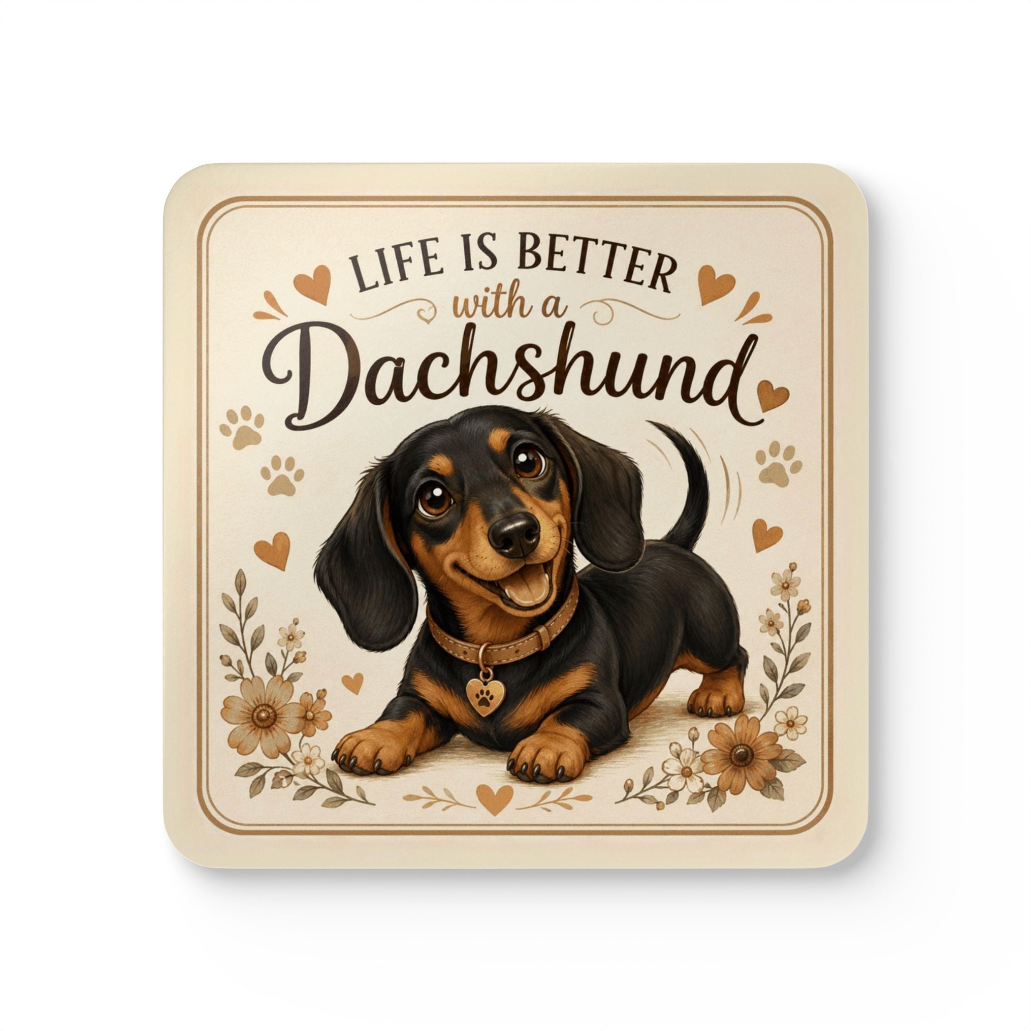 Life Is Better With A Dachshund Corkwood Coaster Set