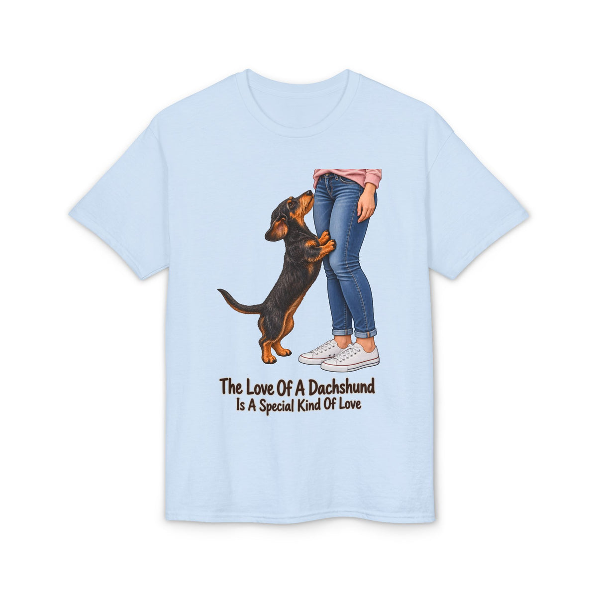 The Love Of A Dachshund Is A Special Kind Of Love Wire Hair Women's T-Shirt